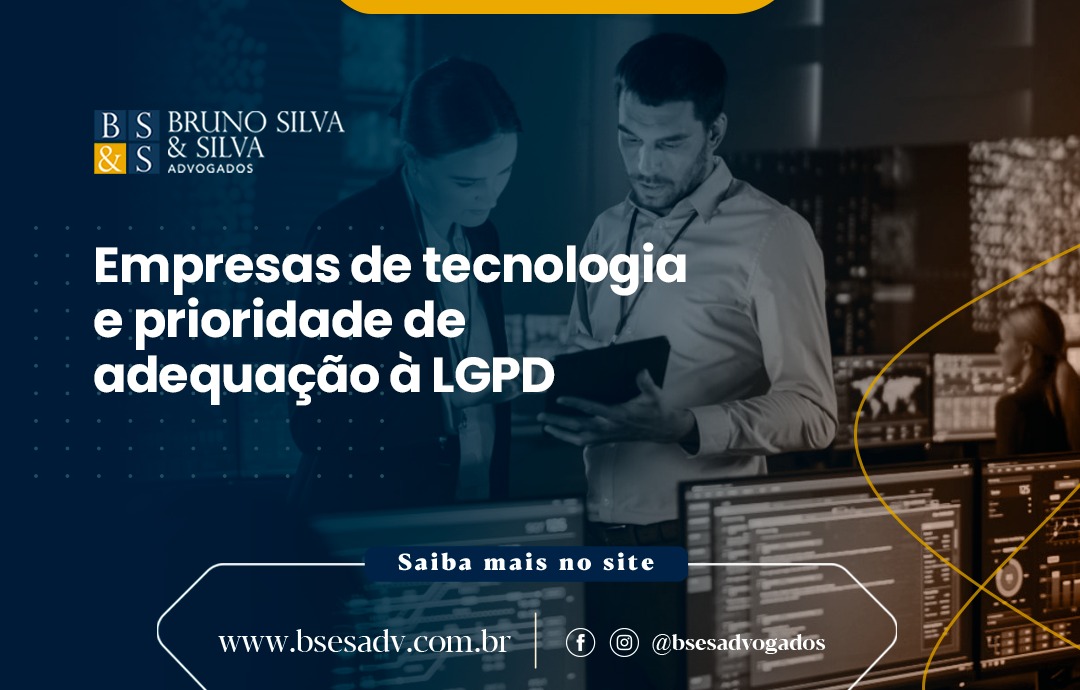 Empresas de tecnologia e prioridade de adequação à LGPD