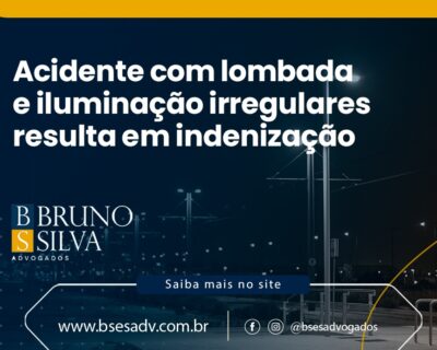 Acidente com lombada e iluminação irregulares resulta em indenização