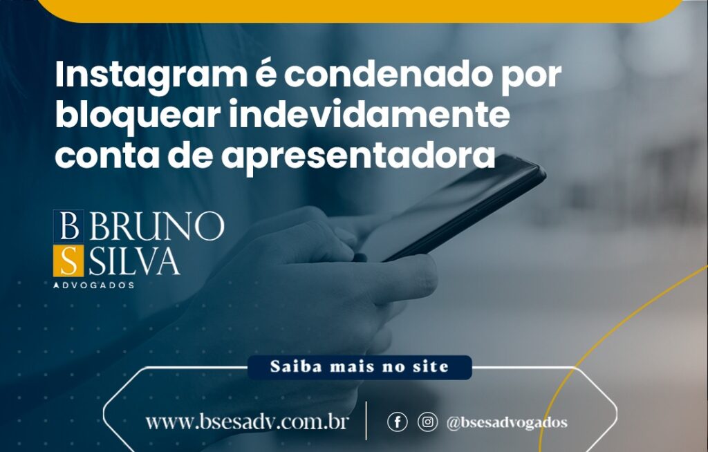Instagram é condenado por bloquear indevidamente conta de apresentadora