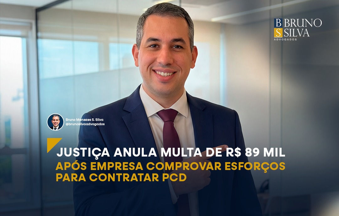 JUSTIÇA ANULA MULTA DE R$ 89 MIL APÓS EMPRESA COMPROVAR ESFORÇOS PARA CONTRATAR PCD