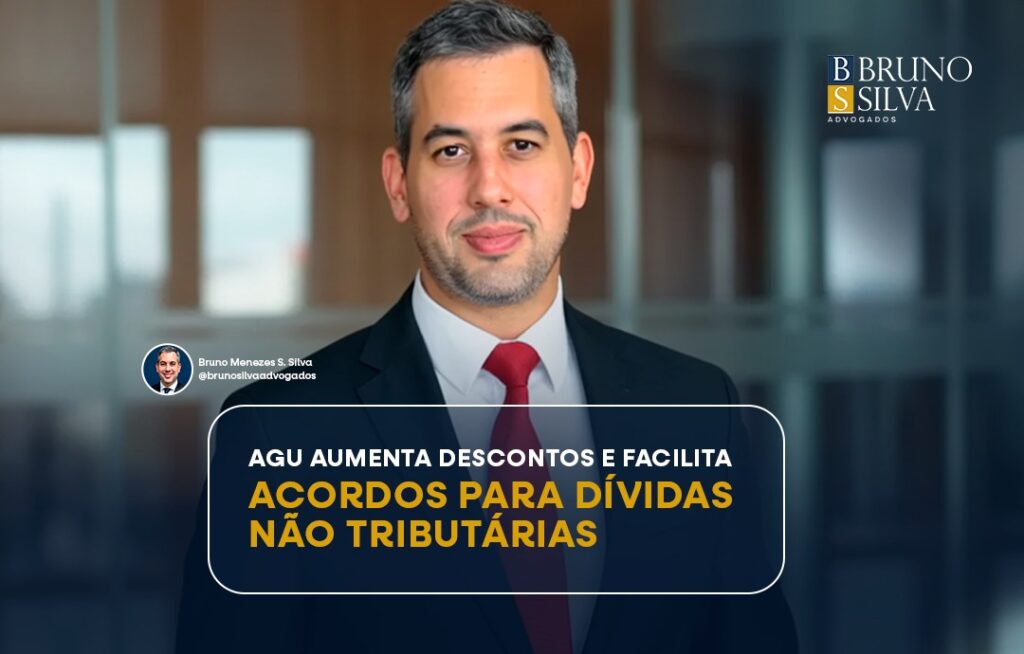 AGU AUMENTA DESCONTOS E FACILITA ACORDOS PARA DÍVIDAS NÃO TRIBUTÁRIAS