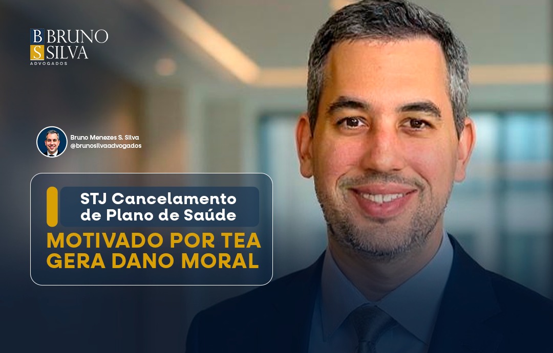 STJ: CANCELAMENTO DE PLANO DE SAÚDE MOTIVADO POR TEA GERA DANO MORAL